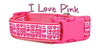 I Love Pink dog collar handmade adjustable buckle 1" or 5/8" wide or leash