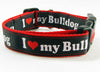I Love My Bulldog dog collar Handmade adjustable buckle collar 1"wide or leash - Petcollarshandmades