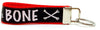 Bad To The Bone  Key Fob Wristlet Keychain 1"wide Zipper pull Camera strap Petcollarshandmade